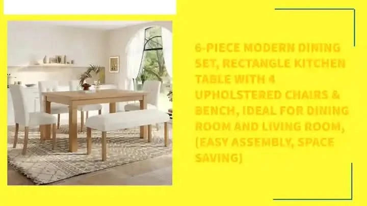 6-Piece Modern Dining Set, Rectangle Kitchen Table with 4 Upholstered Chairs & Bench, Ideal for Dining Room and Living Room, (Easy Assembly, Space Saving) -DTYStore