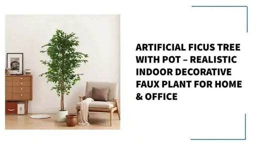 Artificial Ficus Tree With Pot – Realistic Indoor Decorative Faux Plant for Home & Office 51 in. -DTYStore