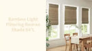 Bamboo Light Filtering Roman Shade 64'L -DTYStore