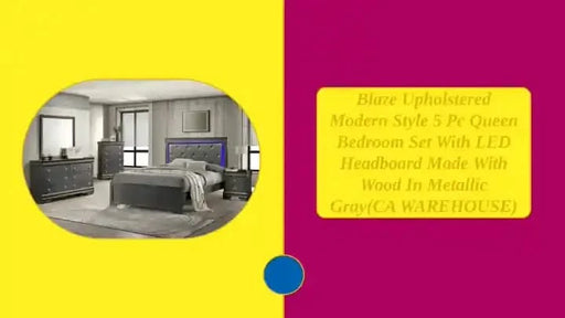 Blaze Upholstered Modern Style 5 Pc Queen Bedroom Set with LED Headboard Made with Wood in Metallic Gray(CA WAREHOUSE) Default -DTYStore