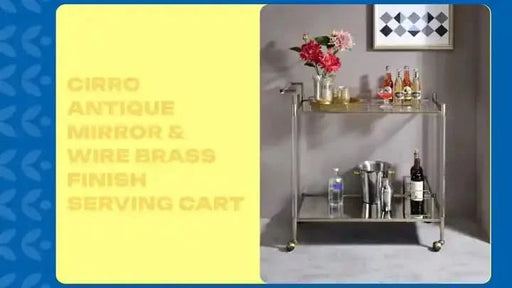 Cirro Antique Mirror & Wire Brass Finish Serving Cart Default -DTYStore