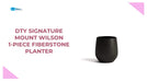 DTY Signature Mount Wilson 1-piece Fiberstone Planter -DTYStore
