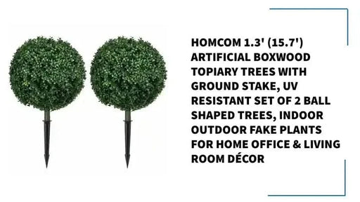 HOMCOM 1.3' (15.7') Artificial Boxwood Topiary Trees with Ground Stake, UV Resistant Set of 2 Ball Shaped Trees, Indoor Outdoor Fake Plants for Home Office & Living Room Décor Default -DTYStore