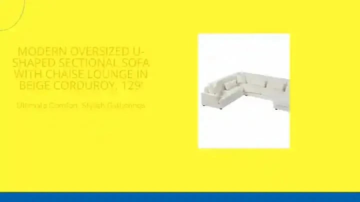 Modern Oversized U-shaped Sectional Sofa with Chaise Lounge in Beige Corduroy, 129' Default -DTYStore