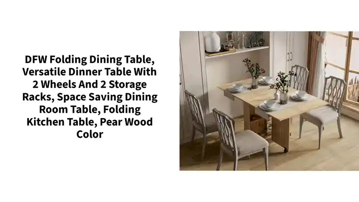 DFW Folding Dining Table, Versatile Dinner Table with 2 Wheels and 2 Storage Racks, Space Saving Dining Room Table, Folding Kitchen Table, Pear Wood Color by@Outfy