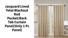 Jacquard Lined Total Blackout Rod Pocket/Back Tab Curtain Panel(Only 1 Pc Panel) by@Outfy