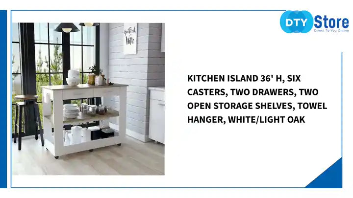 Kitchen Island 36&#039; H, Six Casters, Two Drawers, Two Open Storage Shelves, Towel Hanger, White/Light Oak by@Outfy