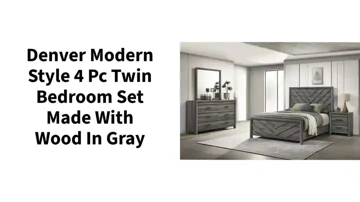 Denver Modern Style 4 Pc Twin Bedroom Set Made with Wood in Gray by@Outfy
