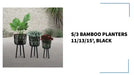S/3 BAMBOO PLANTERS 11/13/15', BLACK by@Outfy