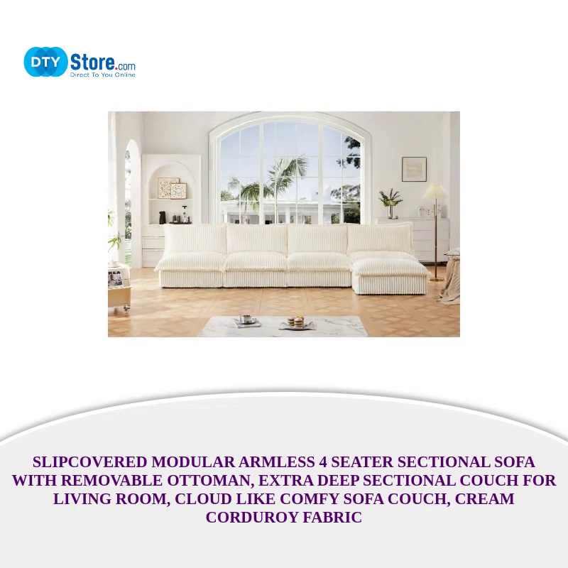 Slipcovered Modular Armless 4 Seater Sectional Sofa with Removable Ottoman, Extra Deep Sectional Couch for Living Room, Cloud Like Comfy Sofa Couch, Cream Corduroy Fabric by@Outfy