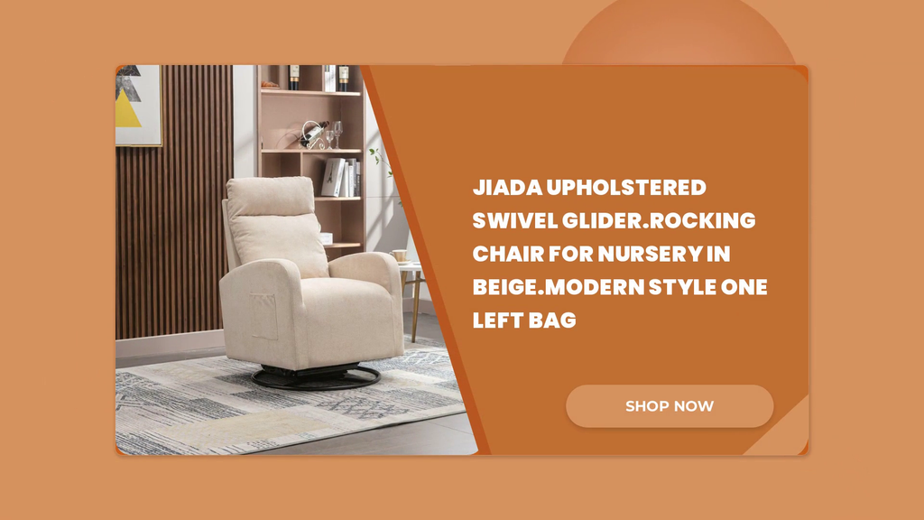 JiaDa Upholstered Swivel Glider.Rocking Chair for Nursery in Beige.Modern Style One Left Bag by@Outfy