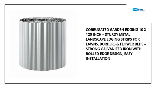 Corrugated Garden Edging 10 x 120 inch &ndash; Sturdy Metal Landscape Edging Strips for Lawns, Borders &amp; Flower Beds &ndash; Strong Galvanized Iron with Rolled Edge Design, Easy Installation by@Outfy