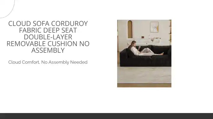 Cloud Sofa Corduroy Fabric Deep Seat Double-Layer Removable Cushion No Assembly by@Outfy