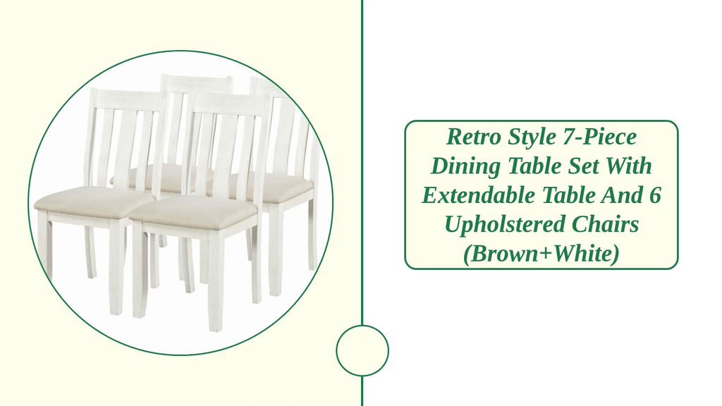 Retro Style 7-piece Dining Table Set with Extendable Table and 6 Upholstered Chairs (Brown+White) by@Outfy