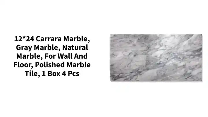 12*24 Carrara Marble, Gray Marble, Natural Marble, For Wall and Floor, Polished Marble Tile, 1 Box 4 pcs by@Outfy