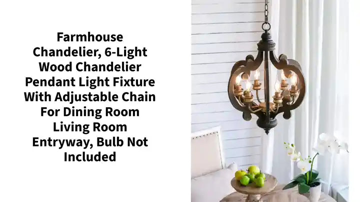 Farmhouse Chandelier, 6-Light Wood Chandelier Pendant Light Fixture with Adjustable Chain for Dining Room Living Room Entryway, Bulb Not Included by@Outfy