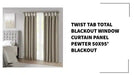 Twist Tab Total Blackout Window Curtain Panel Pewter 50x95&#039; Blackout by@Outfy