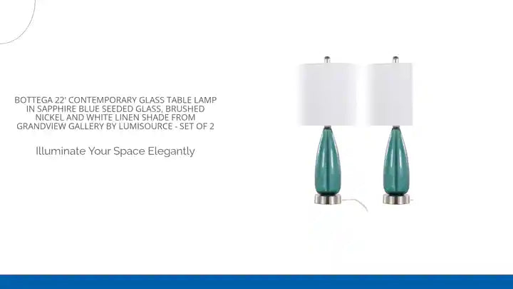 Bottega 22&#039; Contemporary Glass Table Lamp in Sapphire Blue Seeded Glass, Brushed Nickel and White Linen Shade from Grandview Gallery by LumiSource - Set of 2 by@Outfy