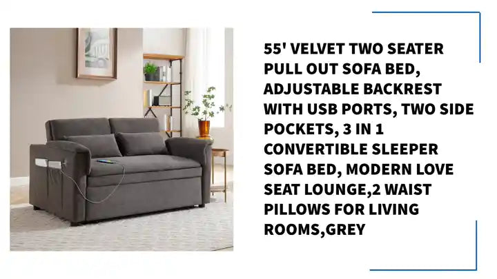 55' Velvet Two Seater Pull Out Sofa Bed, Adjustable Backrest With USB Ports, Two Side Pockets, 3 in 1 Convertible Sleeper Sofa Bed, Modern Love Seat Lounge,2 waist pillows for living rooms,GREY by@Outfy