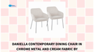 Daniella Contemporary Dining Chair in Chrome Metal and Cream Fabric by LumiSource - Set of 2 by@Outfy