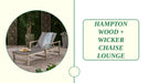HAMPTON WOOD + WICKER CHAISE LOUNGE by@Outfy