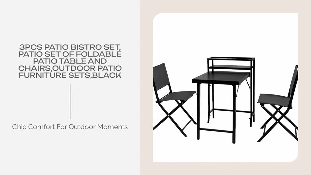 3PCS Patio Bistro Set, Patio Set of Foldable Patio Table and Chairs,Outdoor Patio Furniture Sets,Black by@Outfy